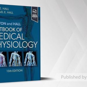 Guyton and Hall Textbook Of Medical Physiology 2026